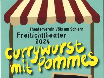 Freilichttheater: Currywurst mit Pommes